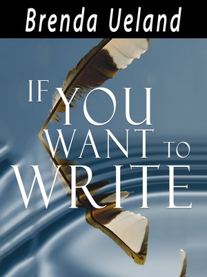 cover image of If You Want to Write